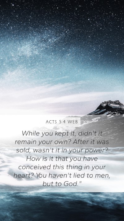 Acts 5:4 WEB Bible Verse Image