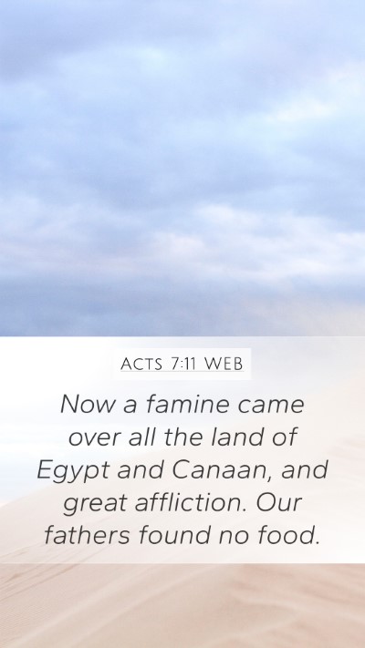 Acts 7:11 WEB Bible Verse Image