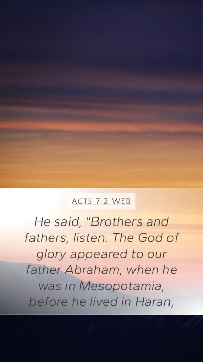 Acts 7:2 WEB Bible Verse Image