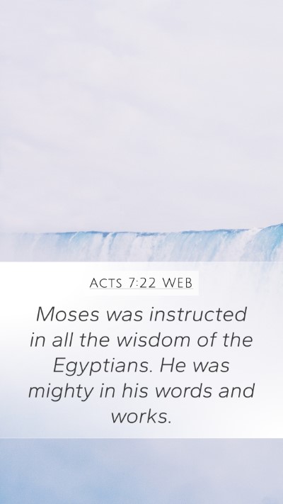 Acts 7:22 WEB Bible Verse Image