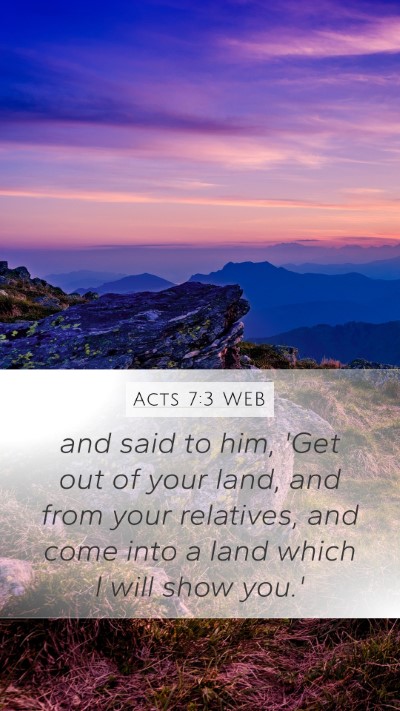 Acts 7:3 WEB Bible Verse Image