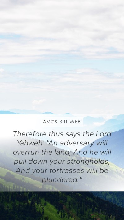 Amos 3:11 WEB Bible Verse Image