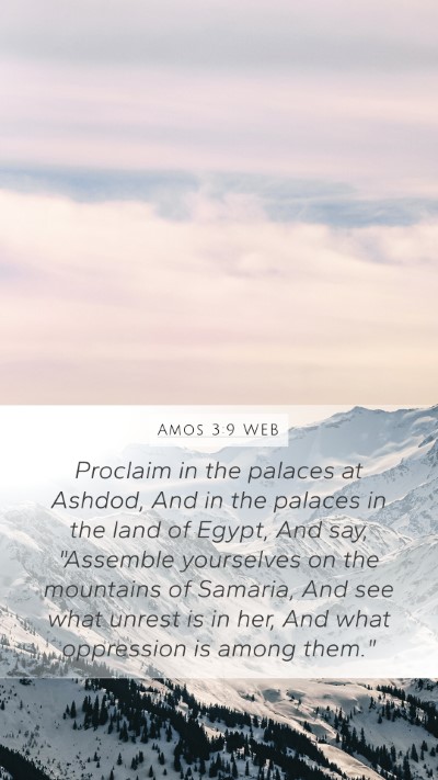 Amos 3:9 WEB Mobile Phone Wallpaper - Proclaim in the palaces at Ashdod, And in the - Mobile Bible Verse Wallpaper
