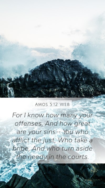 Amos 5:12 WEB Bible Verse Image