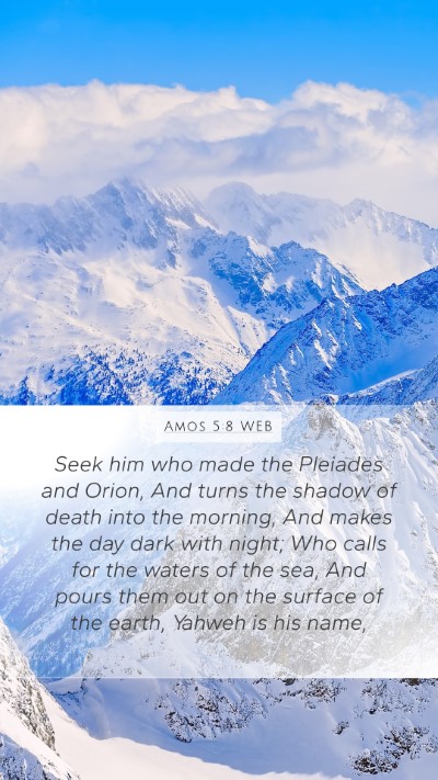 Amos 5:8 WEB Bible Verse Image