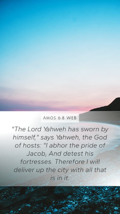 Amos 6:8 WEB Bible Verse Image