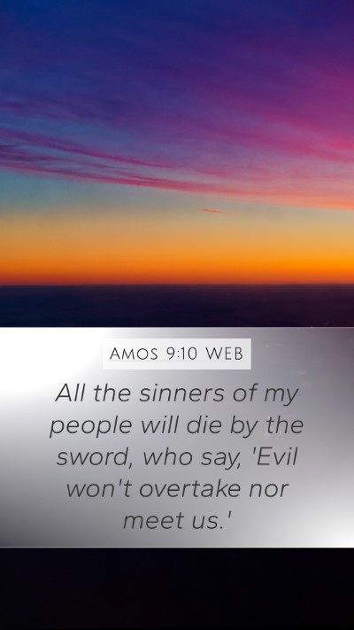 Amos 9:10 WEB Bible Verse Image