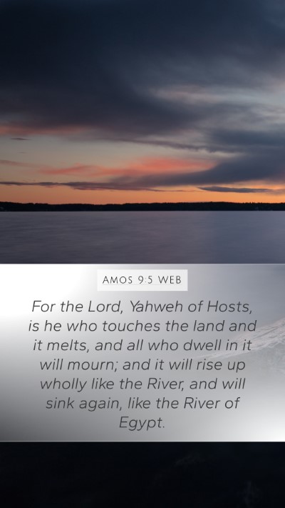 Amos 9:5 WEB Bible Verse Image