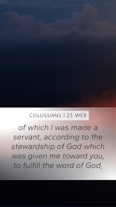 Colossians 1:25 WEB Bible Verse Image