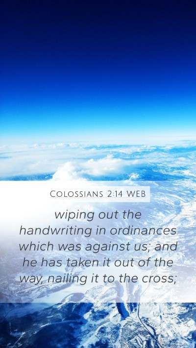 Colossians 2:14 WEB Bible Verse Image