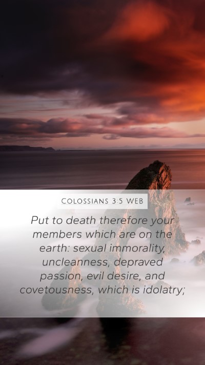 Colossians 3:5 WEB Bible Verse Image