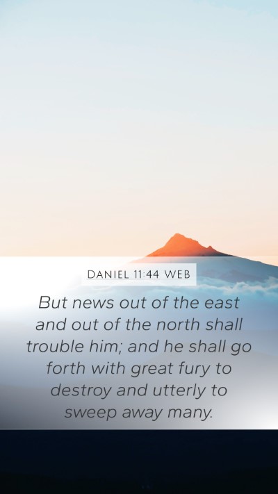 Daniel 11:44 WEB Bible Verse Image