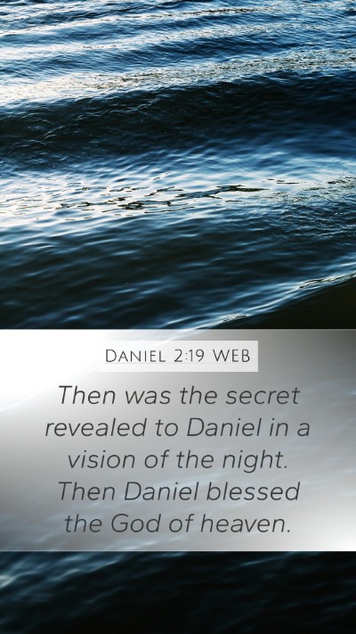 Daniel 2:19 WEB Bible Verse Image