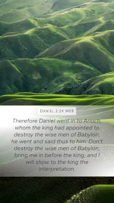 Daniel 2:24 WEB Bible Verse Image