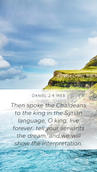 Daniel 2:4 WEB Bible Verse Image
