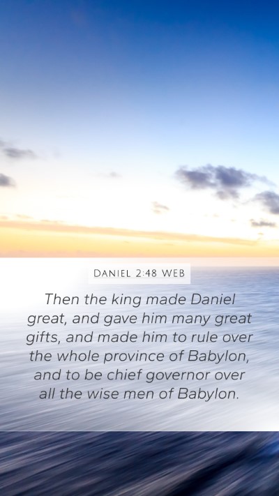 Daniel 2:48 WEB Bible Verse Image