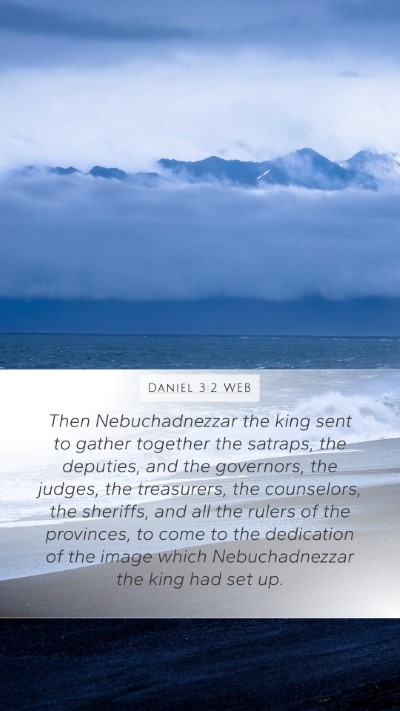Daniel 3:2 WEB Bible Verse Image