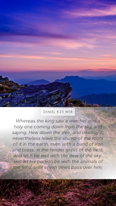 Daniel 4:23 WEB Bible Verse Image