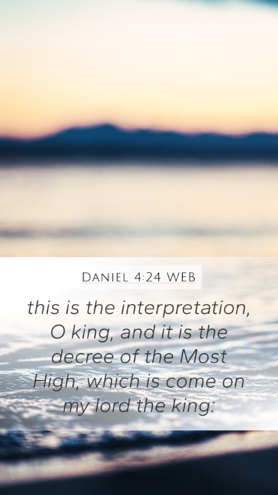 Daniel 4:24 WEB Bible Verse Image