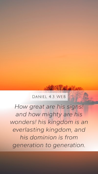 Daniel 4:3 WEB Bible Verse Image