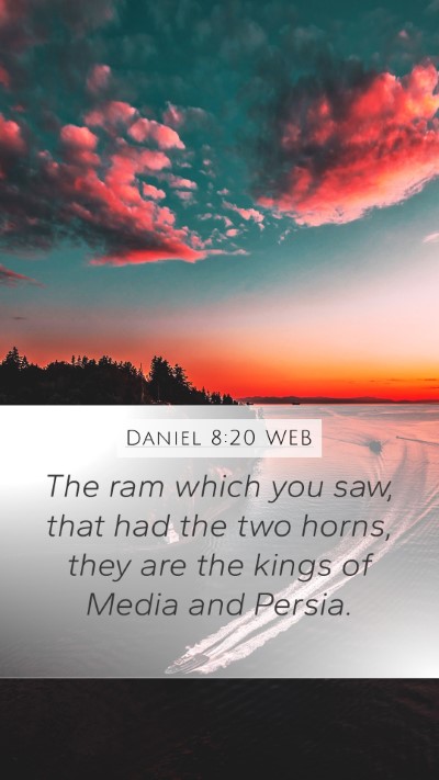 Daniel 8:20 WEB Bible Verse Image