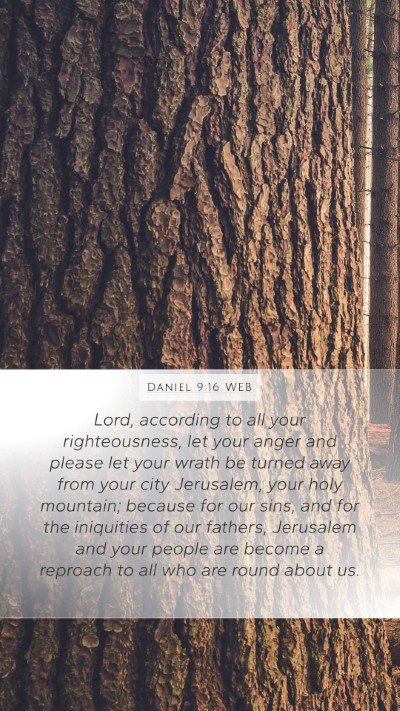 Daniel 9:16 WEB Bible Verse Image