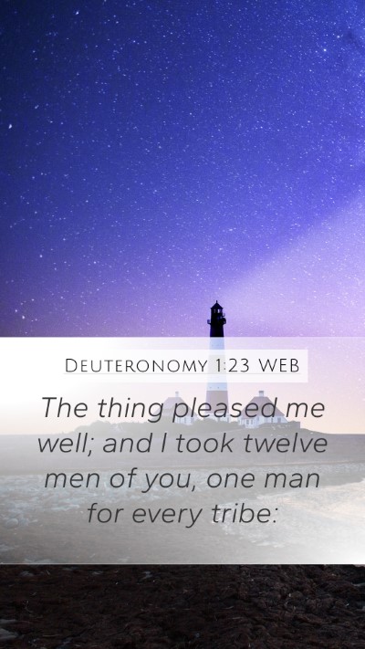 Deuteronomy 1:23 WEB Bible Verse Image