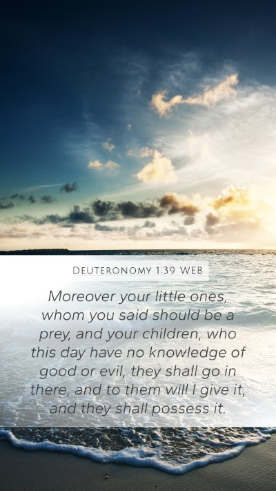 Deuteronomy 1:39 WEB Bible Verse Image