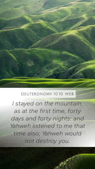Deuteronomy 10:10 WEB Bible Verse Image