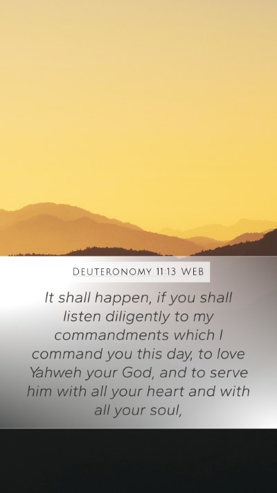 Deuteronomy 11:13 WEB Bible Verse Image