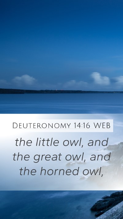 Deuteronomy 14:16 WEB Mobile Phone Wallpaper - the little owl, and the great owl, and the horned - Mobile Bible Verse Wallpaper