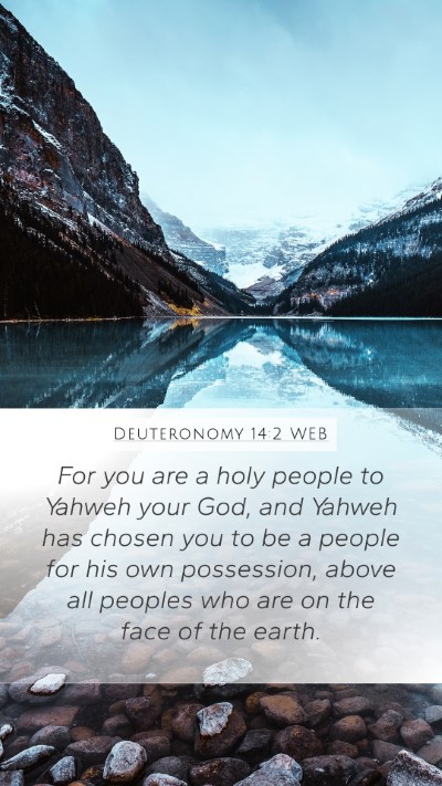 Deuteronomy 14:2 WEB Bible Verse Image