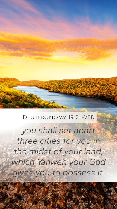 Deuteronomy 19:2 WEB Bible Verse Image
