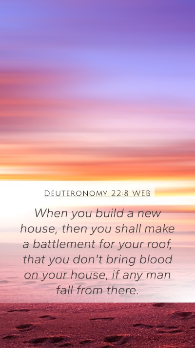 Deuteronomy 22:8 WEB Bible Verse Image