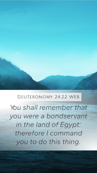 Deuteronomy 24:22 WEB Bible Verse Image