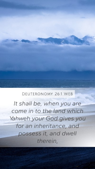 Deuteronomy 26:1 WEB Bible Verse Image