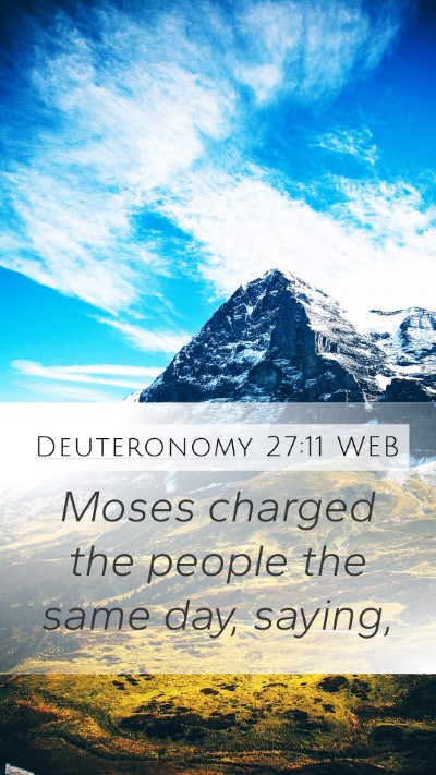 Deuteronomy 27:11 WEB Bible Verse Image