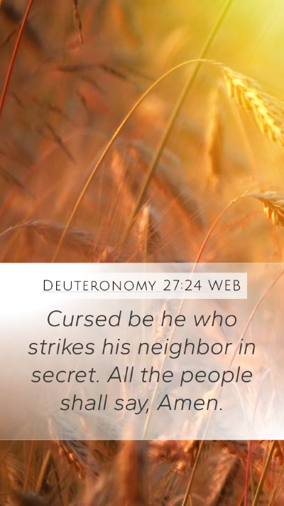 Deuteronomy 27:24 WEB Bible Verse Image