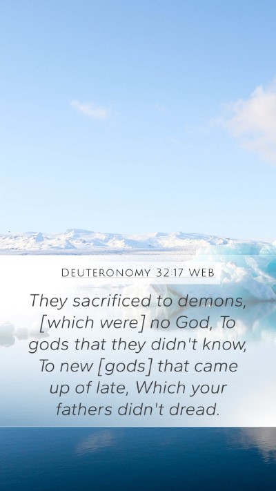 Deuteronomy 32:17 WEB Bible Verse Image