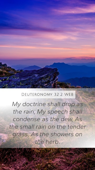 Deuteronomy 32:2 WEB Bible Verse Image