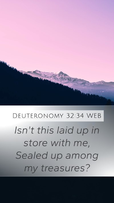 Deuteronomy 32:34 WEB Bible Verse Image