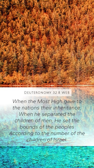 Deuteronomy 32:8 WEB Bible Verse Image