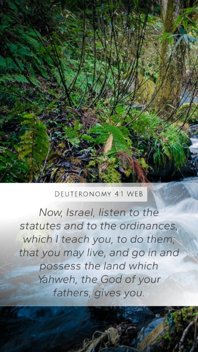 Deuteronomy 4:1 WEB Bible Verse Image