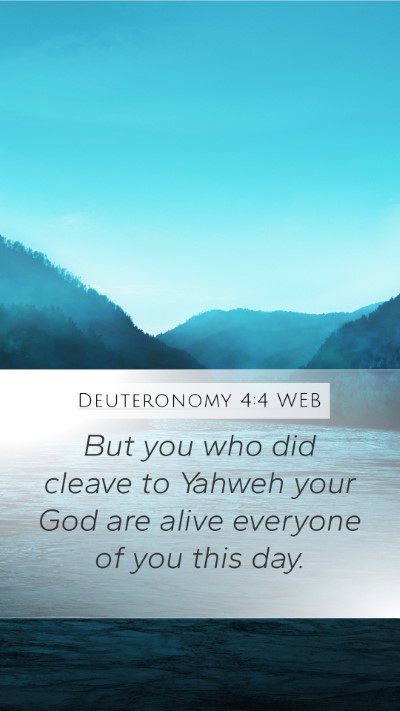 Deuteronomy 4:4 WEB Bible Verse Image