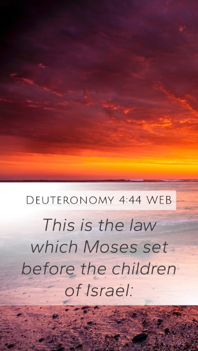 Deuteronomy 4:44 WEB Mobile Phone Wallpaper - This is the law which Moses set before the - Mobile Bible Verse Wallpaper