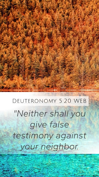 Deuteronomy 5:20 WEB Mobile Phone Wallpaper - 