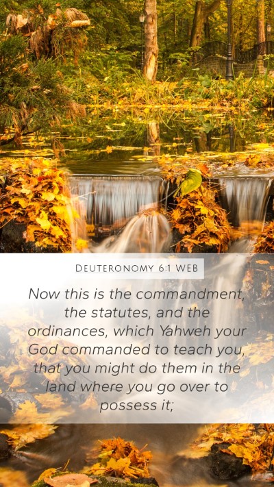 Deuteronomy 6:1 WEB Bible Verse Image