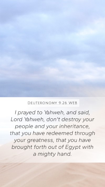 Deuteronomy 9:26 WEB Bible Verse Image