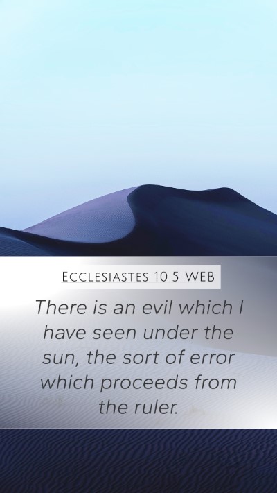 Ecclesiastes 10:5 WEB Bible Verse Image