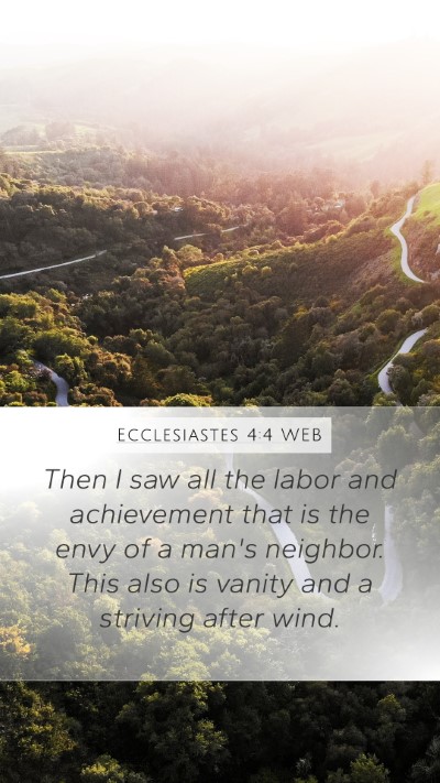 Ecclesiastes 4:4 WEB Bible Verse Image